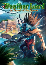 Weather Lord: In Pursuit of the Shaman