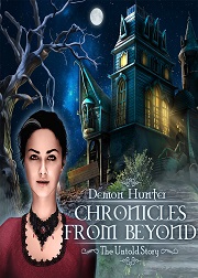 Demon Hunter: Chronicles from Beyond - The Untold Story