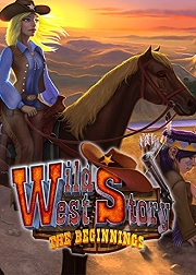 Wild West Story: The Beginnings