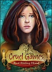 Cruel Games: Red Riding Hood