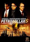 Criminal Investigation Agents: Petrodollars