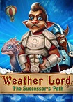 Weather Lord: The Successor&#39;s Path