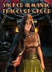 Sacred Almanac: Traces of Greed