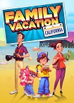 Family Vacation: California