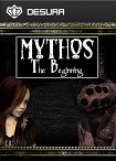 Mythos: The Beginning