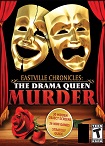 Eastville Chronicles: The Drama Queen Murder