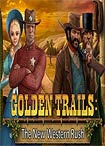 Golden Trails: The New Western Rush