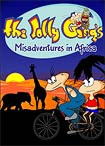 The Jolly Gang's Misadventures in Africa