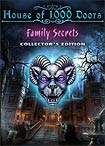 House of 1000 Doors: Family Secrets - Collector's Edition
