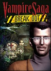 Vampire Saga: Break Out